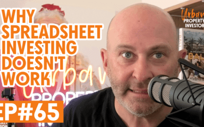 UPI 65 – Why Spreadsheet Investing Doesn’t Work