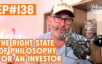 UPI 138 – The Right State of Philosophy for an Investor