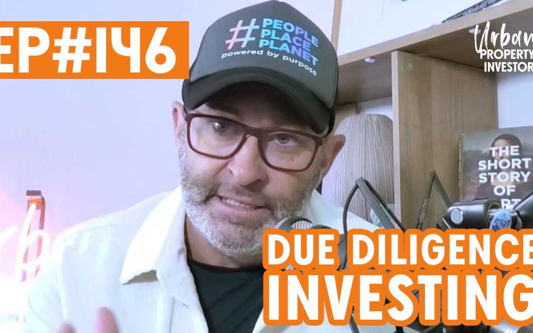 UPI 146 – Due Diligence Investing