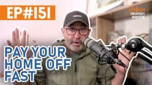 UPI 151 – Pay Your Home Off Fast