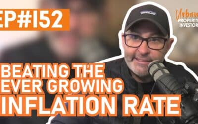 UPI 152 – Beating The Ever Growing Inflation Rate