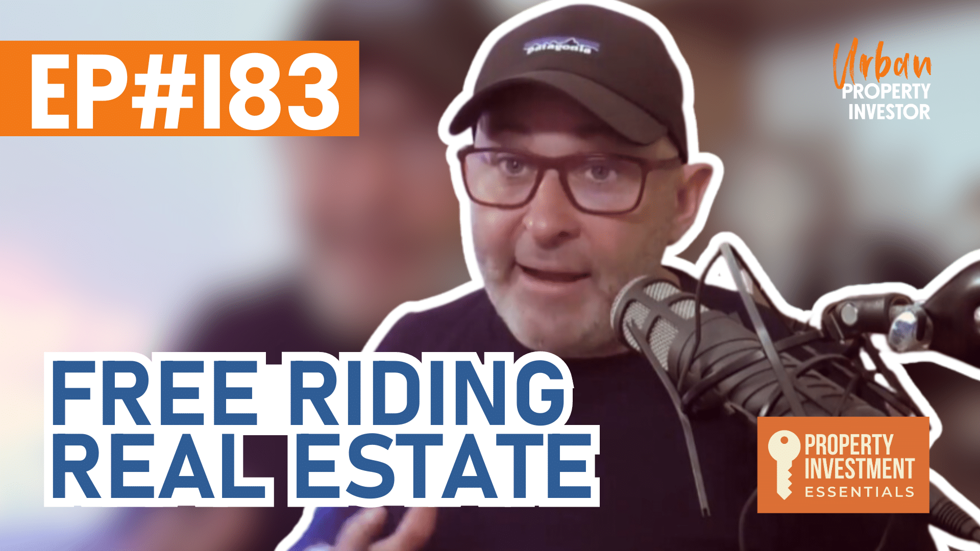 UPI 183 - Free Riding Real Estate - Sam Saggers