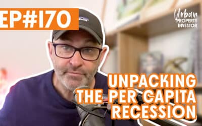 UPI 170 – Unpacking The Per Capita Recession