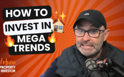 UPI 203 – How To Invest In Mega Trends