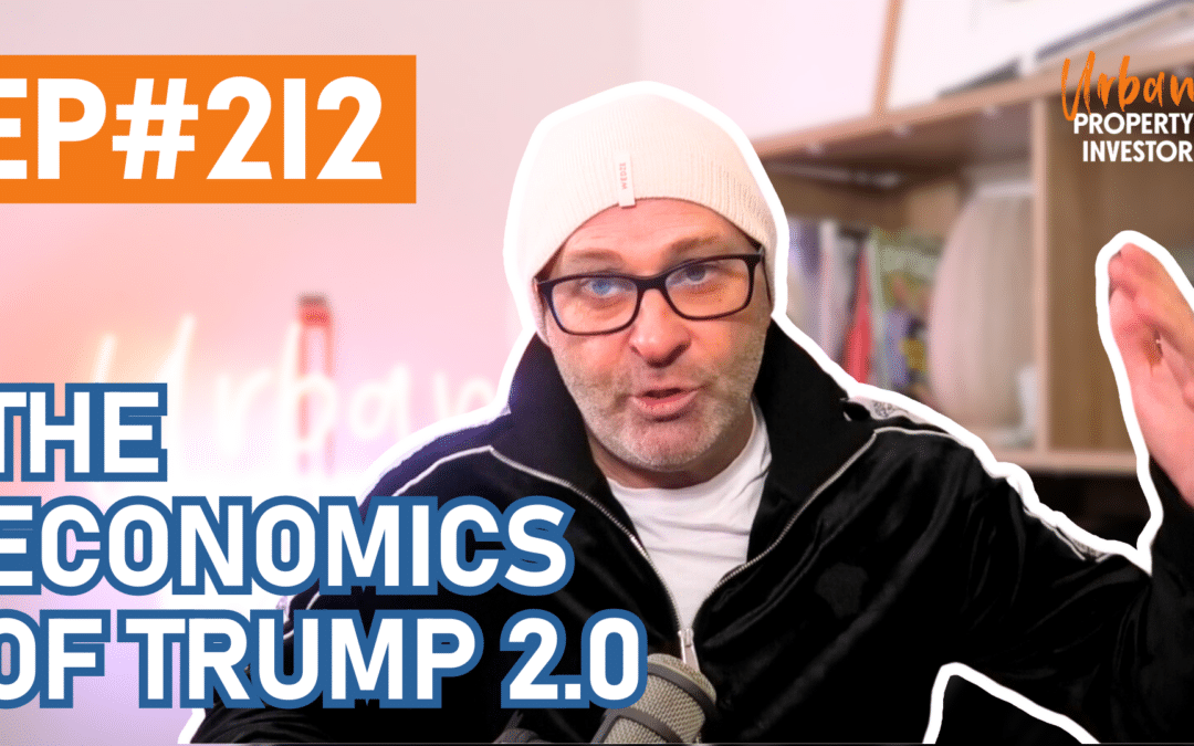 UPI 212 – The Economics Of Trump 2.0