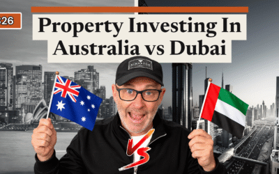 UPI 326:  Is Dubai Property Actually Better Than Australia?